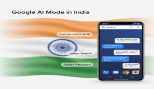 Discover Google AI Mode in India: क्या अब Search होगा पहले से कहीं ज़्यादा Smart?